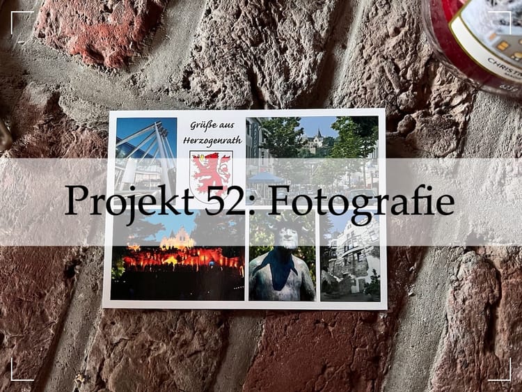 Projekt 52: Fotografie